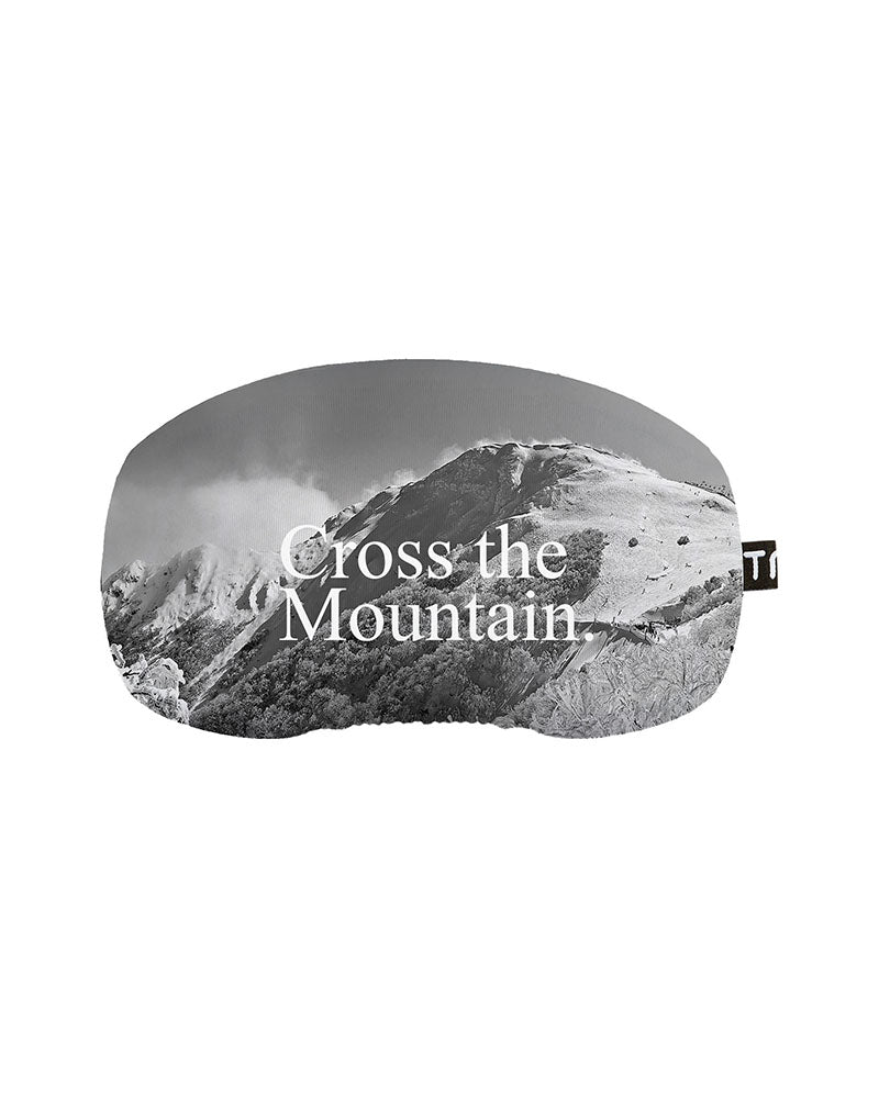 XTM goggle protector with a black and white mountain photo print and the words Cross the Mountain